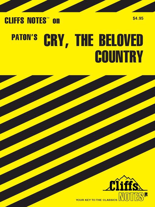 Title details for CliffsNotes on Paton's Cry, the Beloved Country by Richard O Peterson - Available